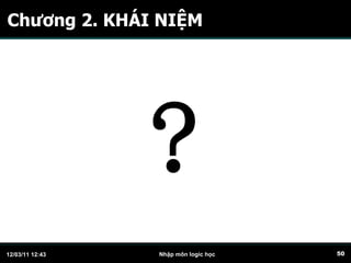 Chương 2. KHÁI NIỆM ? 