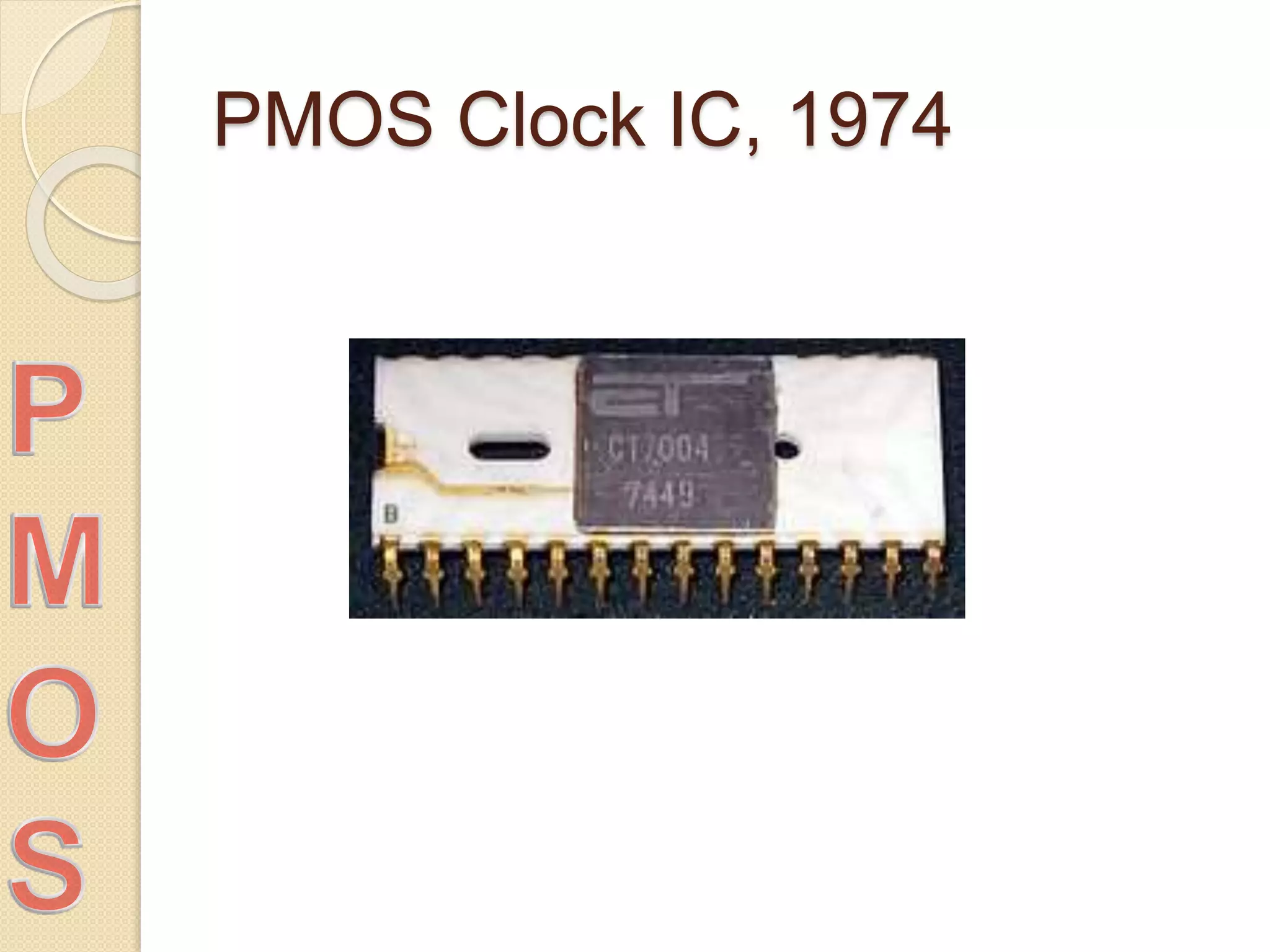 PMOS Clock IC, 1974
 