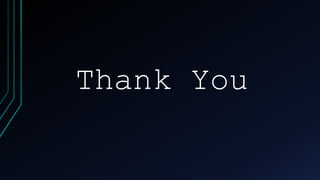 Thank You
 