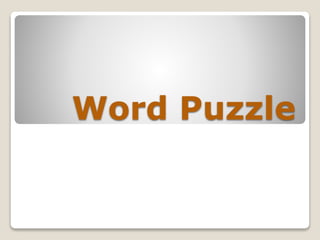 Word Puzzle
 