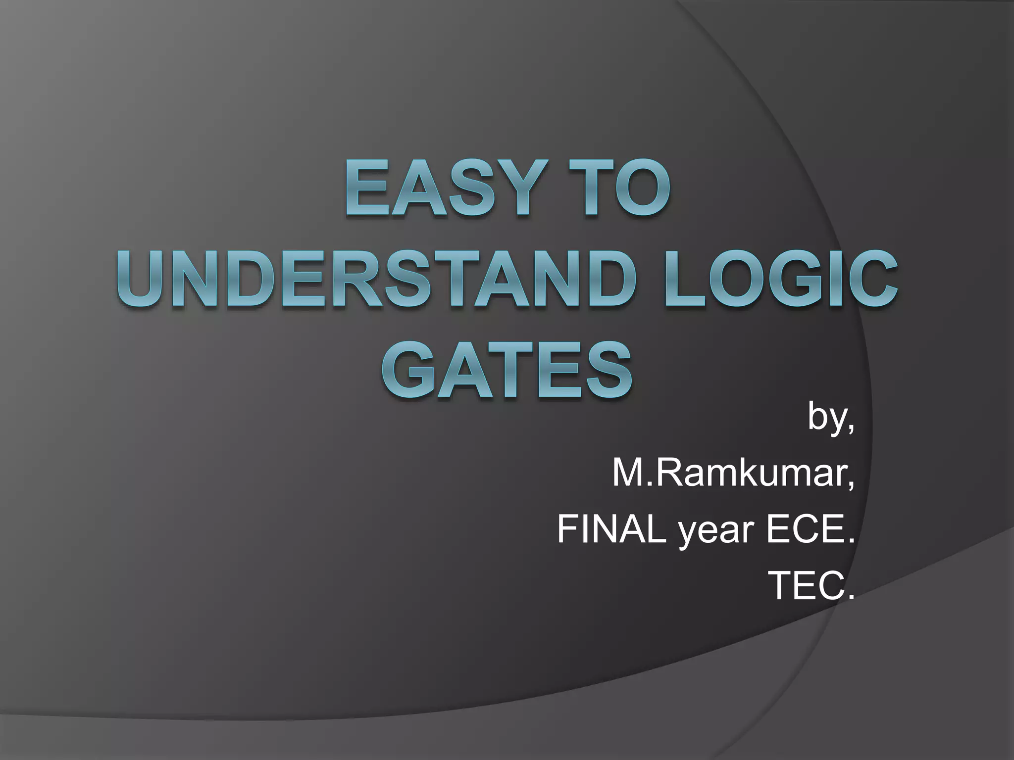 Logic gates | PPT