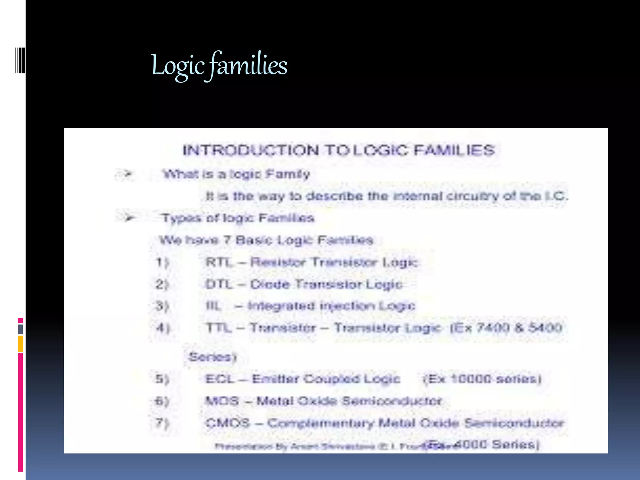 Logicfamilies
 
