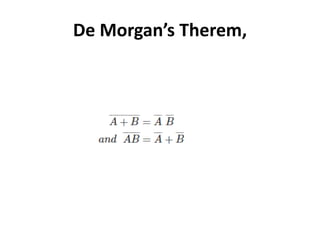 De Morgan’s Therem,
 