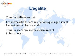 Le cinéma libre Il convient de comprendre d'abord la philosophie de ce qui est à l'origine de ce  mouvement : Le logiciel libre 