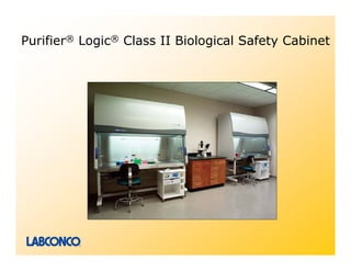 Purifier® Logic® Class II Biological Safety Cabinet
 