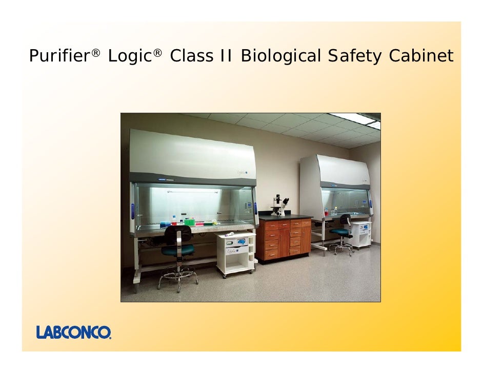 Purifier Logic Class Ii Biological Safety Cabinets Presentation