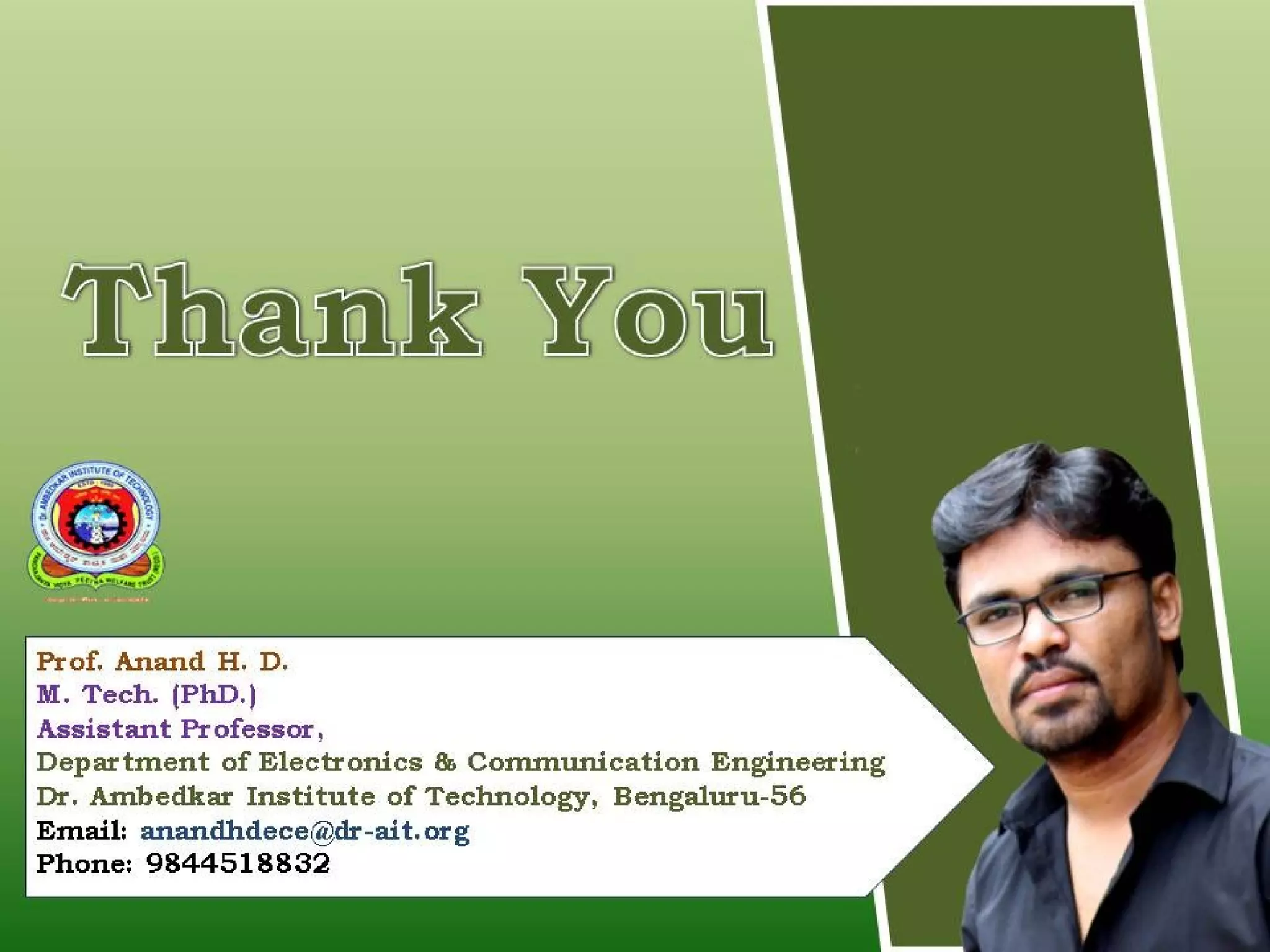 Prepared by Prof. Anand H D,Dept. of ECE,
Dr. AIT, Bengaluru-56
33
 