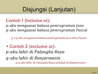 Disjungsi (Lanjutan)

 