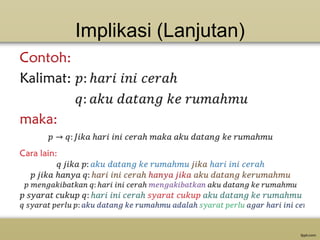 Implikasi (Lanjutan)

 
