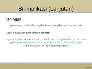 Bi-implikasi (Lanjutan)

 