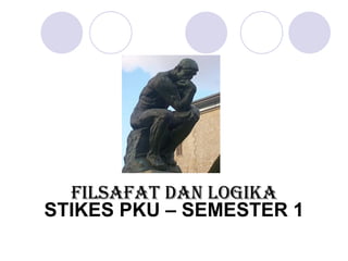 STIKES PKU – SEMESTER 1 ,[object Object]