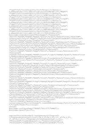 {"type":"js","crossOrigin":1,"src":"https://fbstatica.akamaihd.net/rsrc.php/v2/yp/r/o2oalMkC3AV.js"},"WLpRY":
{"type":"js","crossOrigin":1,"src":"https://fbstatica.akamaihd.net/rsrc.php/v2/yi/r/w2WF7sbxJGL.js"},"Rs18G":
{"type":"js","crossOrigin":1,"src":"https://fbstatica.akamaihd.net/rsrc.php/v2/yk/r/0tQgZxhVCov.js"},"/+gjH":
{"type":"js","crossOrigin":1,"src":"https://fbstatica.akamaihd.net/rsrc.php/v2/yi/r/ArZuULO3NeN.js"},"RSQgf":
{"type":"js","crossOrigin":1,"src":"https://fbstatica.akamaihd.net/rsrc.php/v2/yr/r/Uo3tYfYqA1H.js"},"zyFOp":
{"type":"js","crossOrigin":1,"src":"https://fbstatica.akamaihd.net/rsrc.php/v2/yA/r/HAFtXNlDnG9.js"},"cNca2":
{"type":"js","crossOrigin":1,"src":"https://fbstatica.akamaihd.net/rsrc.php/v2/y8/r/-PhFtz5iHtg.js"}});
Bootloader.enableBootload({"PhotoTagger":{"resources":
["x20+s","X6HCM","9EdDX","ZbX6g","gIZih","Q1q4l"],"module":true},"AsyncDOM":
{"resources":["x20+s","WLpRY"],"module":true},"HighContrastMode":{"resources":
["x20+s"],"module":true},"Toggler":{"resources":
["x20+s","X6HCM","9EdDX","Q1q4l"],"module":true},"TagTokenizer":{"resources":
["x20+s","vlssS","Fa7vV","gIZih","9EdDX","Q1q4l"],"module":true},"PhotoTagApprov
al":{"resources":["x20+s","ZbX6g","gIZih"],"module":true},"ErrorSignal":
{"resources":["x20+s","cNca2"],"module":true},"AsyncResponse":{"resources":
["x20+s"],"module":true},"VideoRotate":{"resources":
["x20+s","X6HCM","9EdDX","RSQgf","H42Jh"],"module":true},"PhotoSnowlift":
{"resources":
["VJhod","x20+s","X6HCM","9EdDX","vlssS","/uQno","ZbX6g","Q1q4l"],"module":true
},"FbdDialogProvider":{"resources":
["nSolN","x20+s","bwsMw"],"module":true},"trackReferrer":{"resources":
[],"module":true},"Event":{"resources":["x20+s"],"module":true},"AsyncDialog":
{"resources":
["x20+s","X6HCM","VJhod","9EdDX","vlssS","/uQno"],"module":true},"DOM":
{"resources":["x20+s"],"module":true},"SpotlightShareViewer":{"resources":
["x20+s","VJhod","X6HCM","zyFOp"],"module":true},"Input":{"resources":
["x20+s"],"module":true},"ConfirmationDialog":{"resources":
["x20+s","X6HCM","oE4Do"],"module":true},"Dialog":{"resources":
["x20+s","X6HCM","9EdDX"],"module":true},"IframeShim":{"resources":
["x20+s","X6HCM","Q1q4l","MqSmz"],"module":true},"PhotosButtonTooltips":
{"resources":
["x20+s","Q1q4l","X6HCM","9EdDX","vlssS","Rs18G"],"module":true},"SnowliftPicCro
pper":{"resources":
["x20+s","X6HCM","9EdDX","C3Pqo","ZbX6g","Q1q4l","0HsP8","wxq+C"],"module":true}
,"Live":{"resources":
["x20+s","WLpRY","RSQgf"],"module":true},"DimensionTracking":{"resources":
["x20+s"],"module":true},"Tooltip":{"resources":
["x20+s","Q1q4l","X6HCM","9EdDX","vlssS"],"module":true},"legacy:detect-brokenproxy-cache":{"resources":["x20+s"]},"PhotoInlineEditor":{"resources":
["x20+s","VJhod","X6HCM","9EdDX","ZbX6g","Q1q4l","gIZih","AtxWD"],"module":true}
,"AsyncRequest":{"resources":["x20+s"],"module":true},"React":{"resources":
["/uQno","x20+s"],"module":true},"PhotoTags":{"resources":
["x20+s","ZbX6g","9EdDX","gIZih"],"module":true},"fb-photos-snowlift-fullscreencss":{"resources":["VDymv"]},"Form":{"resources":
["x20+s","X6HCM"],"module":true}});</script>
<script>require("InitialJSLoader").loadOnDOMContentReady(["x20+s","oatTl","X6HCM
","/+gjH","4vv8/"]);</script>
<script>
Bootloader.configurePage(["9EdDX","Xh/F7","0wMm4"]);
Bootloader.done(["jDr+c"]);
require("InitialJSLoader").handleServerJS({"require":
[["LoginFormController","init",["m_0_1","m_0_0"],[{"__m":"m_0_0"},
{"__m":"m_0_1"}]],["PixelRatio","startDetecting",[],[1]],
["PostLoadJS","loadAndRequire",[],["DimensionTracking"]],
["PostLoadJS","loadAndCall",[],["HighContrastMode","init",

 