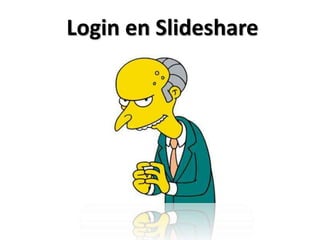 Login en Slideshare 
 