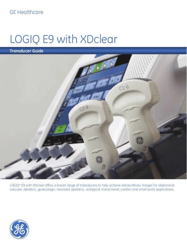 Logiq e9 with xd clear transducer guide