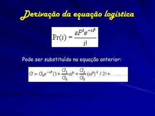 Derivação da equação logística



Pode ser substituído na equação anterior:
 