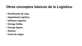 Logistica 1.1 y 1.2.pptx
