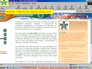 MESA SECTORIAL DE LOGÍSTICA
WWW. VIRTUAL SENA.EDU.CO
 