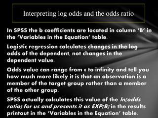 Logistic regression with SPSS examples | PPTX