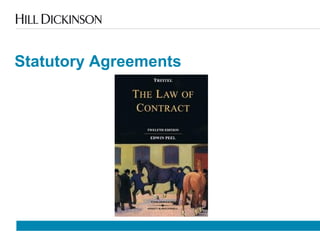 Statutory Agreements
 