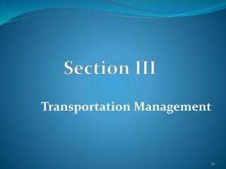 Transportation Management
72
 