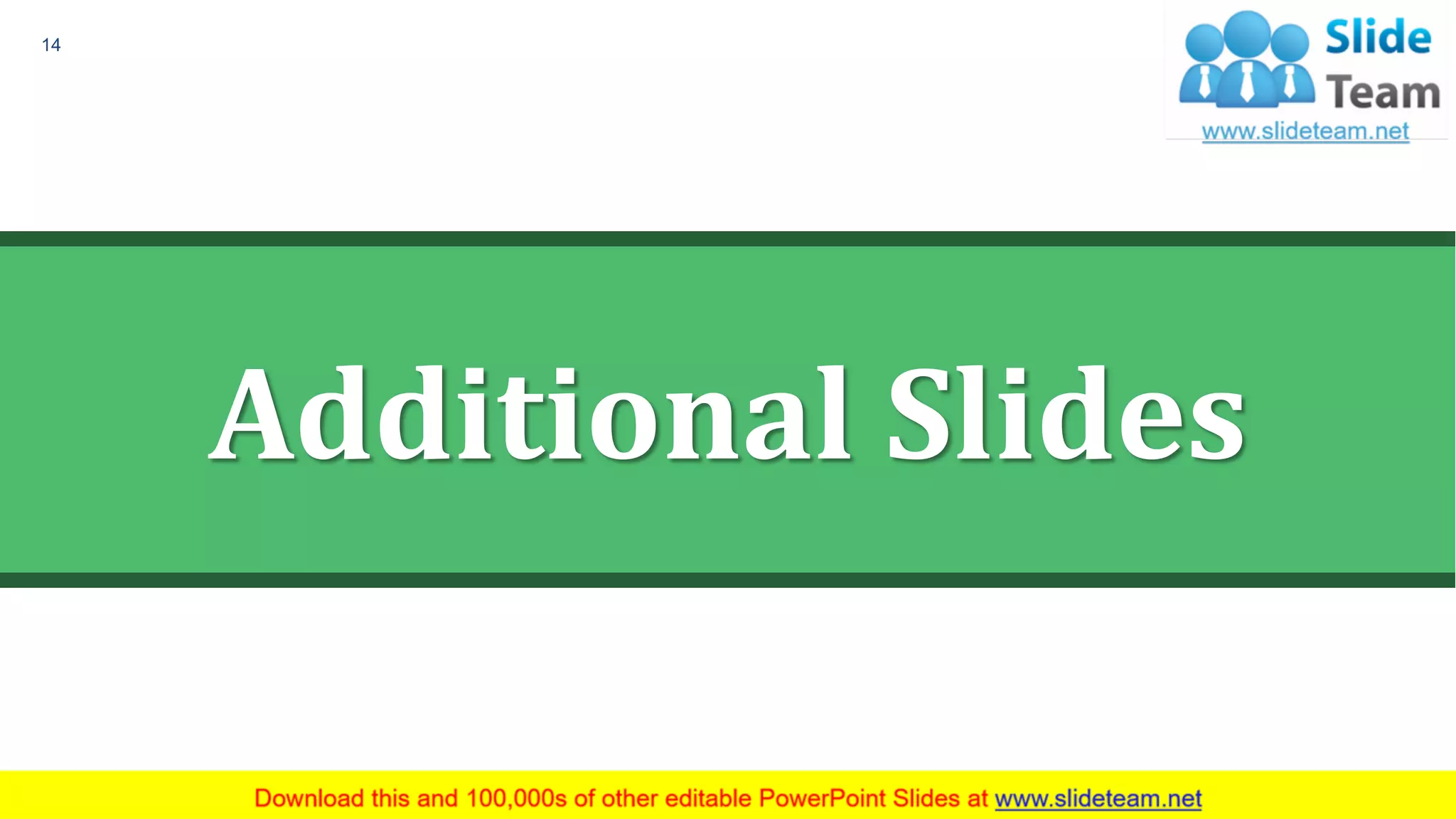 Additional Slides
14
 