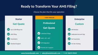 Hans Infomatic Advance Manifest System: Streamlining AMS Compliance for ...
