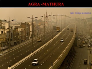 © 2002 McGraw-Hill Companies, Inc., McGraw-Hill/Irwin
AGRA -MATHURAAGRA -MATHURA
 