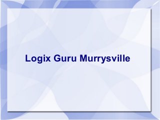 Logix Guru Murrysville
 