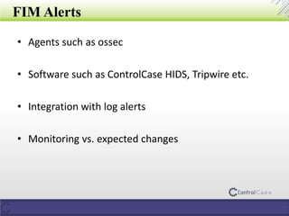 Log monitoring and file integrity monitoring | PPT