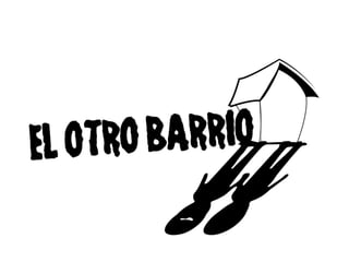 Logo El Otro Barrio