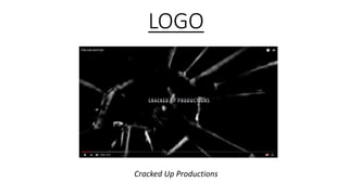 LOGO
Cracked Up Productions
 