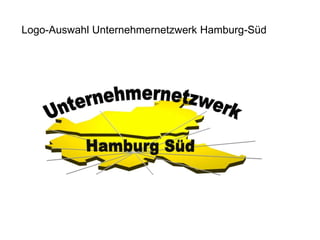 Logo-Auswahl Unternehmernetzwerk Hamburg-Süd  