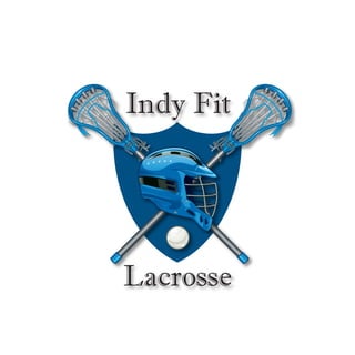 Indy Fit




Lacrosse
 
