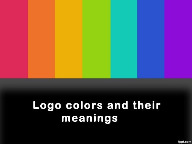Colors And Their Meanings logo-colors-and-their-meanings-1-638?cb=1350877206 Colors And Their Meanings logo-colors-and-their-meanings-1-638?cb=1350877206