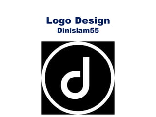 Logo Design
Dinislam55
Dinislam55