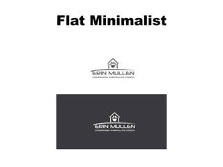 Flat Minimalist