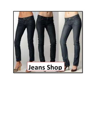 Jeans Shop
 