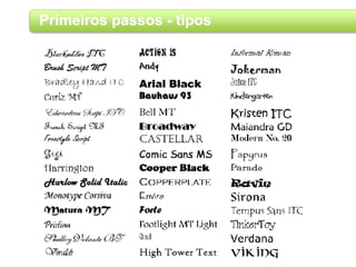 Primeiros passos - tipos
 