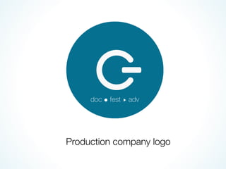 Production company logo

 