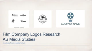 Film Company Logos Research
AS Media Studies
Anastasija Nesic & Matija Sekulic
 