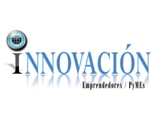 Emprendedores / PyMEs
 