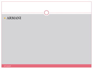  ARMANI




avi anand
 