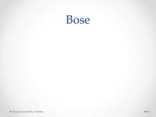 Bose

Thapar University, Patiala

84

 