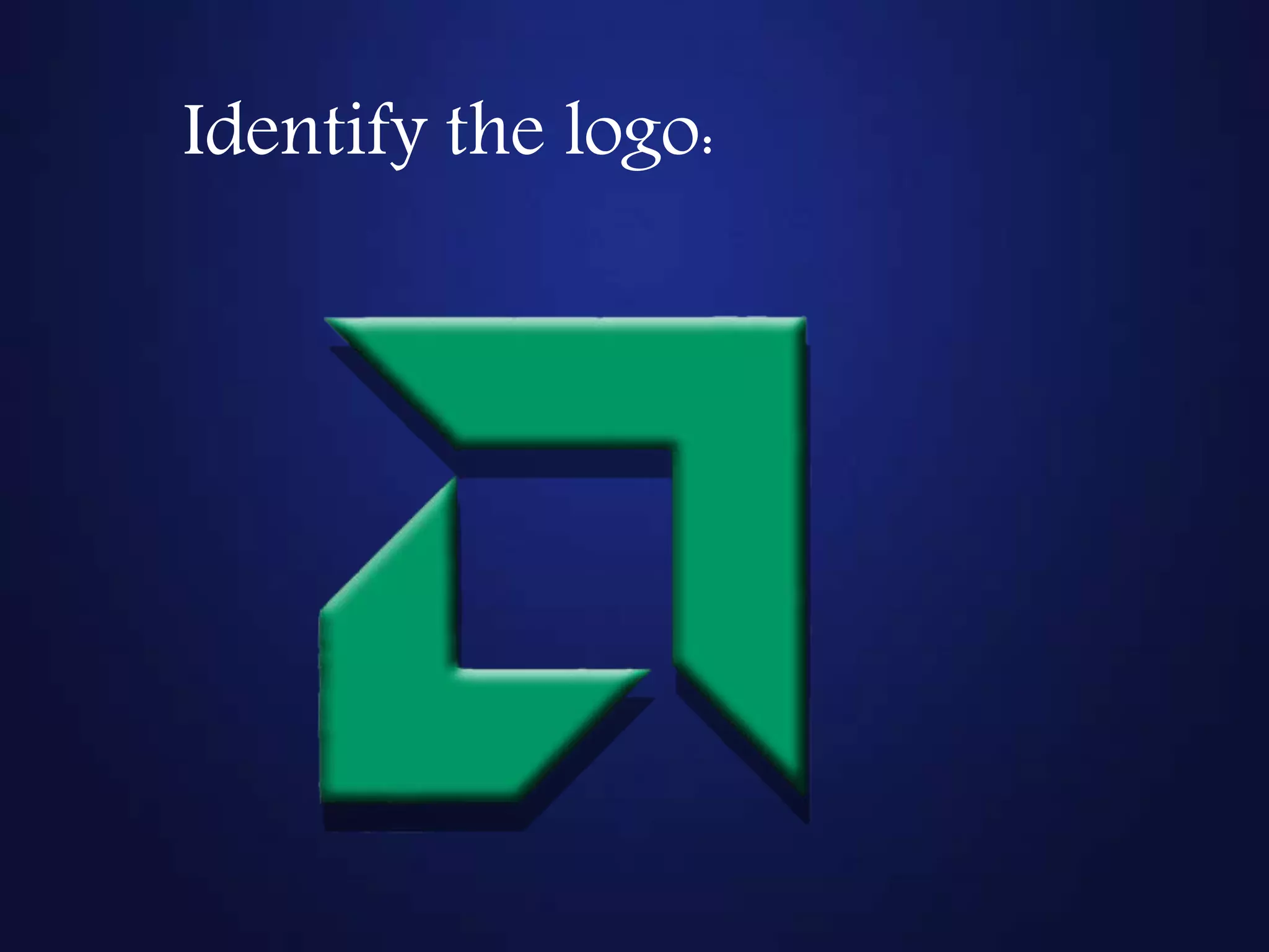 Identify the logo:
 