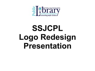 SSJCPL Logo Redesign Presentation 