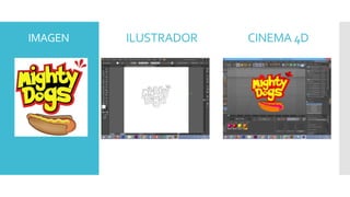 IMAGEN ILUSTRADOR CINEMA 4D