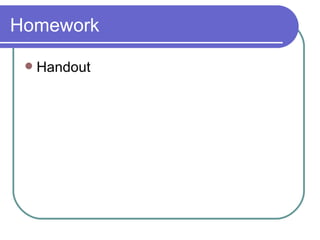 Homework Handout 