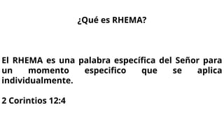 El Rhema Estudio biblico sobre el LOGOS Y RHEMA . | PPTX