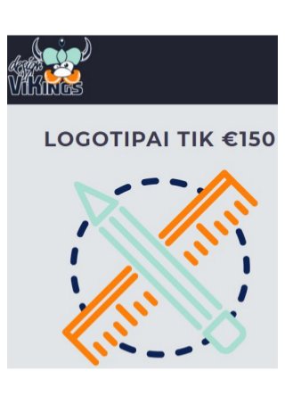  Logotipai - Logotipu kurimas Gera Kaina - tik €150