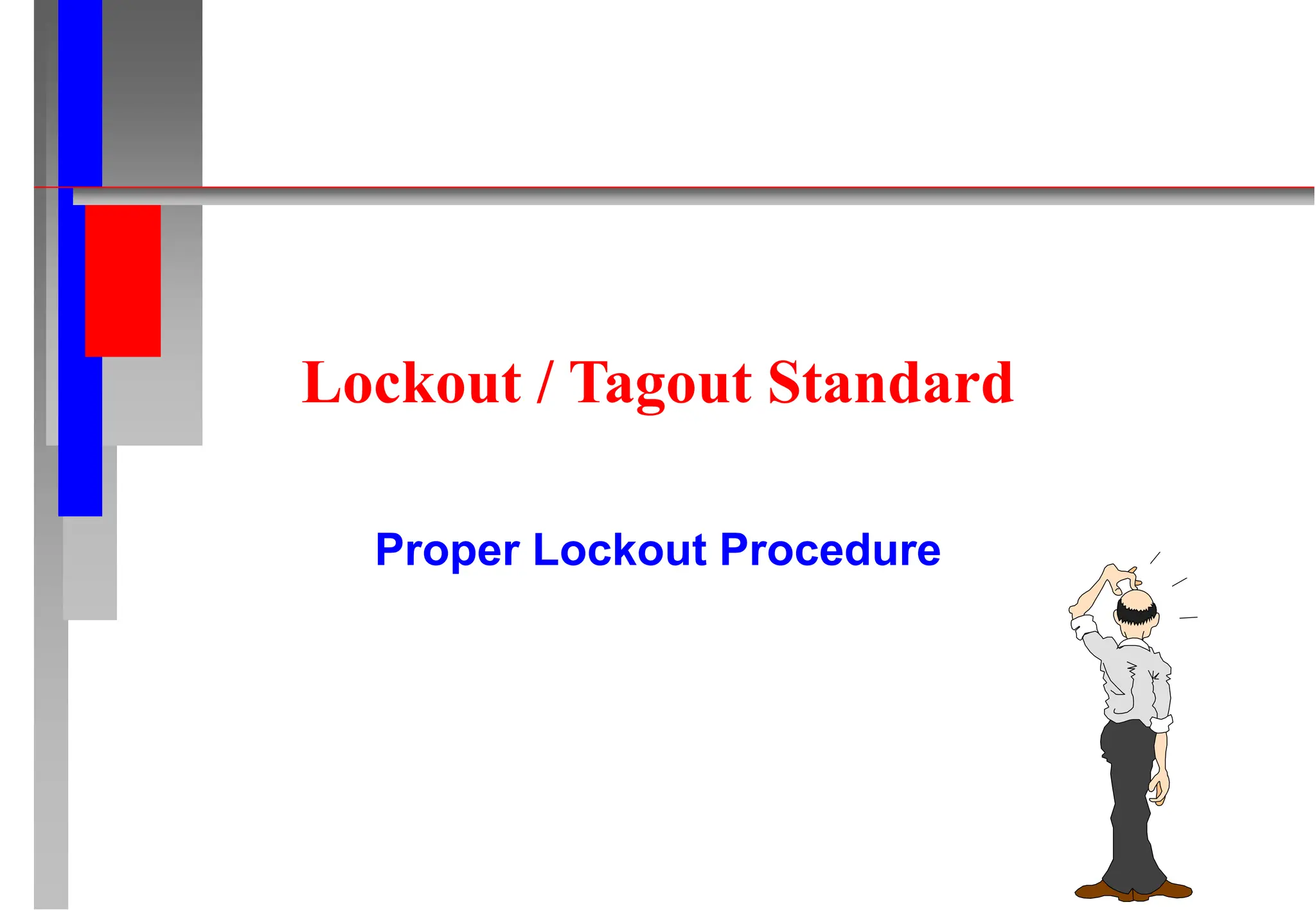 The complete procedure of Logout & tagout | PPT